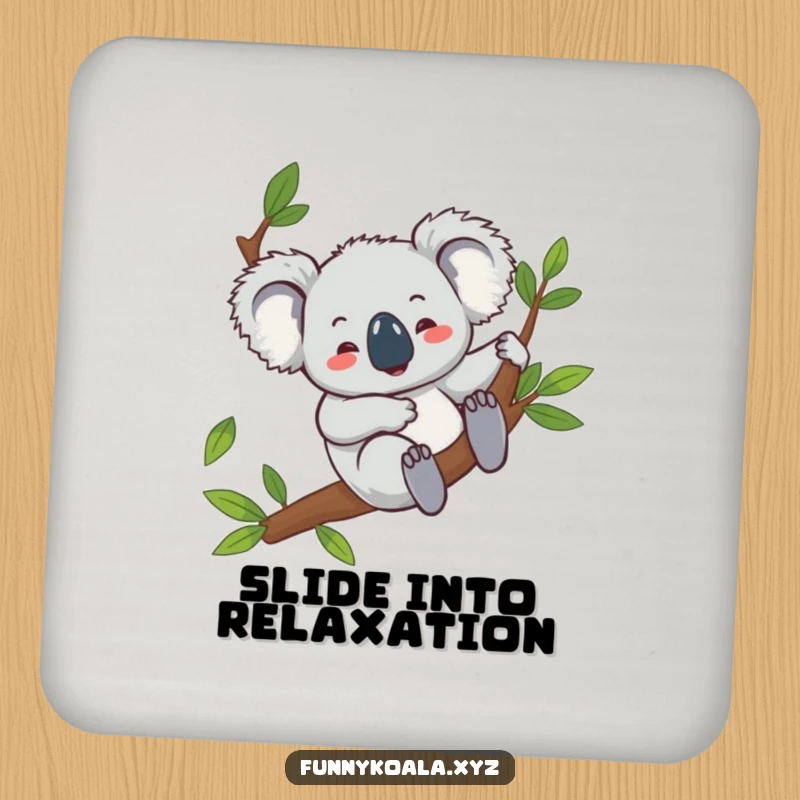 Funny koala drink coaster depicting a giggling koala character sliding down a eucalyptus branch, protecting surfaces with a humorous design.