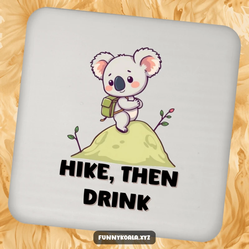 Funny Koala Hiking Coaster featuring a koala with a backpack hiking a hill, protecting surfaces with humor. Perfect funny gift.