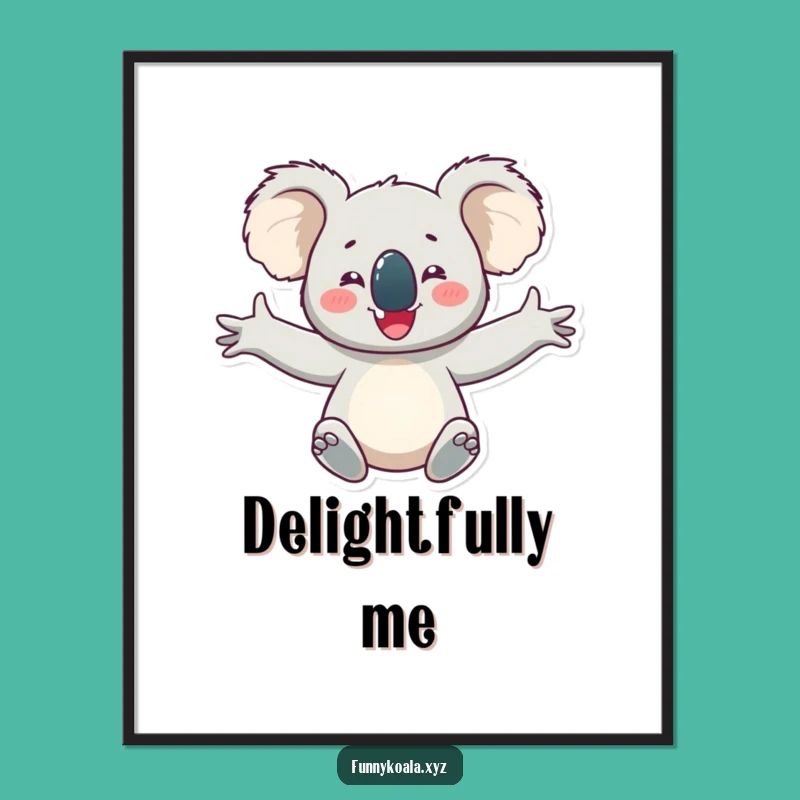 Funny Koala Poster: Outstretched Arms Delight Art Print!