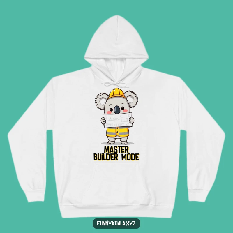 Funny Koala Builder Hoodie: Cozy and Humorous Sweatshirt for Craftsmen