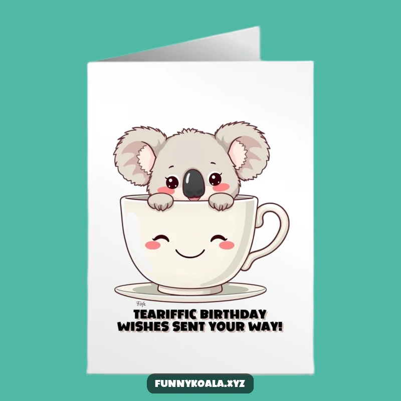 Free Printable Birthday Card: Funny Koala Teacup Surprise for a Hilarious Downloadable Gift