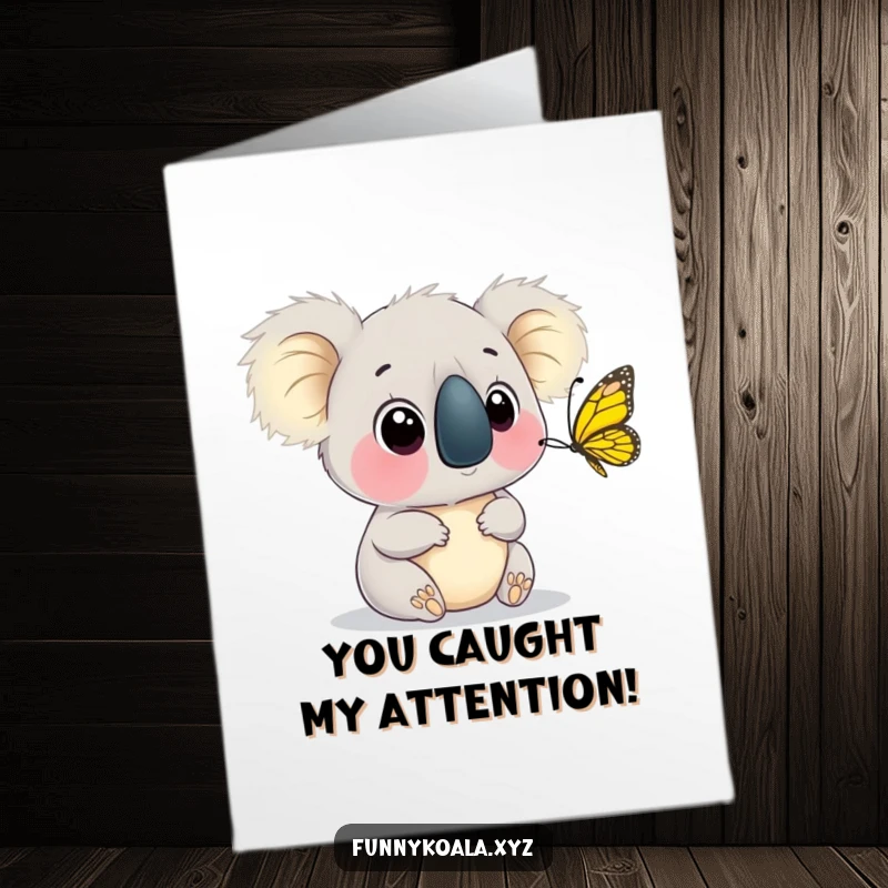 Funny Free Printable Congratulations Card showing a koala with wide eyes watching a butterfly flutter past, marveling at achievement.
