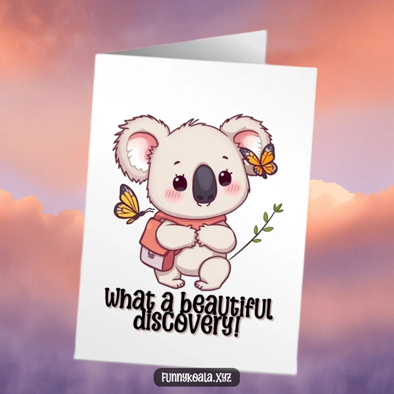 Funny free printable congratulations card of a koala with a backpack looking inquisitively at a butterfly, symbolizing new discoveries.