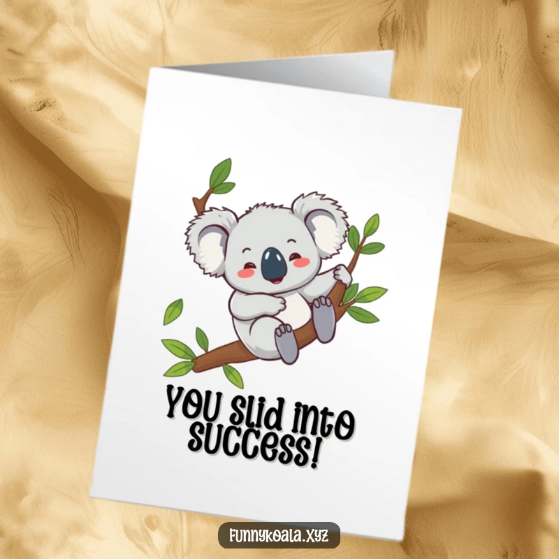 Funny Free Printable Congratulations Card featuring a koala laughing as it slides down a eucalyptus branch.