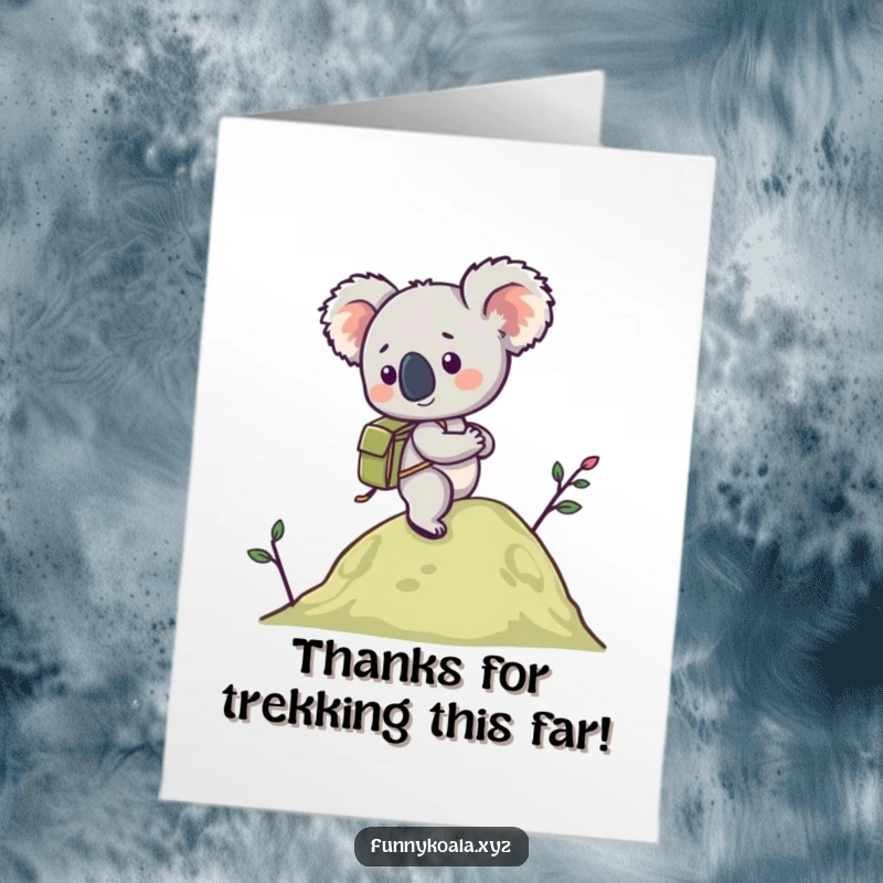 Funny Free Printable Thank You Card featuring a koala with a backpack hiking a hill, expressing gratitude for the journey.