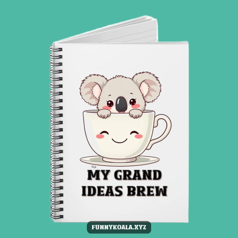 Funny Koala Teacup Notebook: Humorous Journal for Creative Ideas and Notes