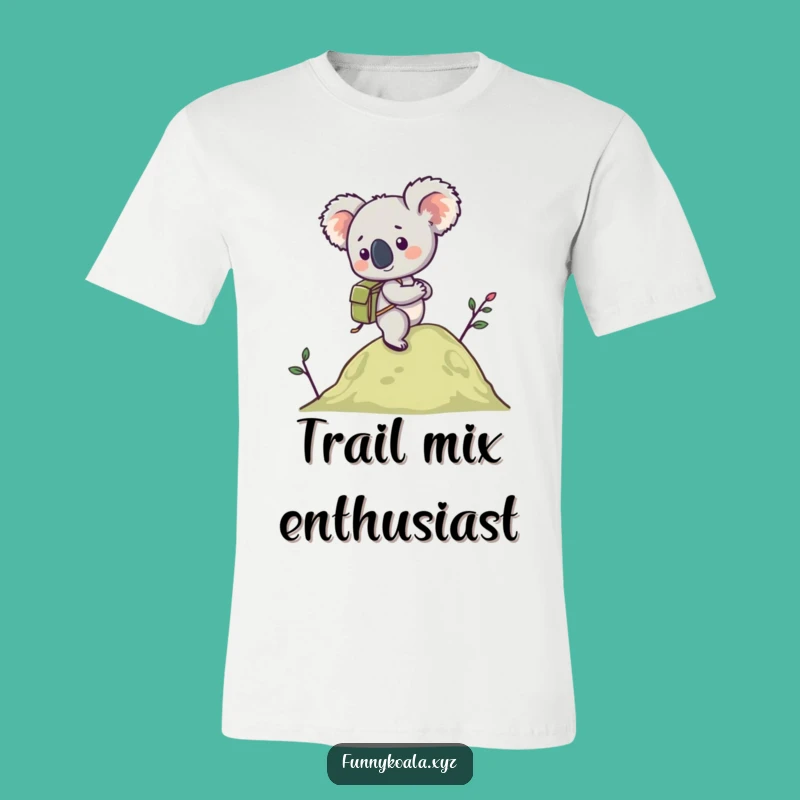 Funny Koala Hiking T-Shirt: Hilarious Adventure Graphic Tee for Trail Lovers