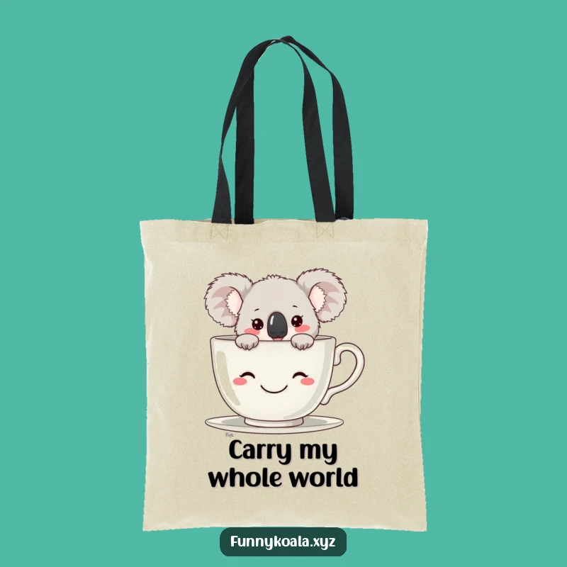 Funny Koala Teacup Tote Bag: Stylish and Humorous Eco-Friendly Carryall