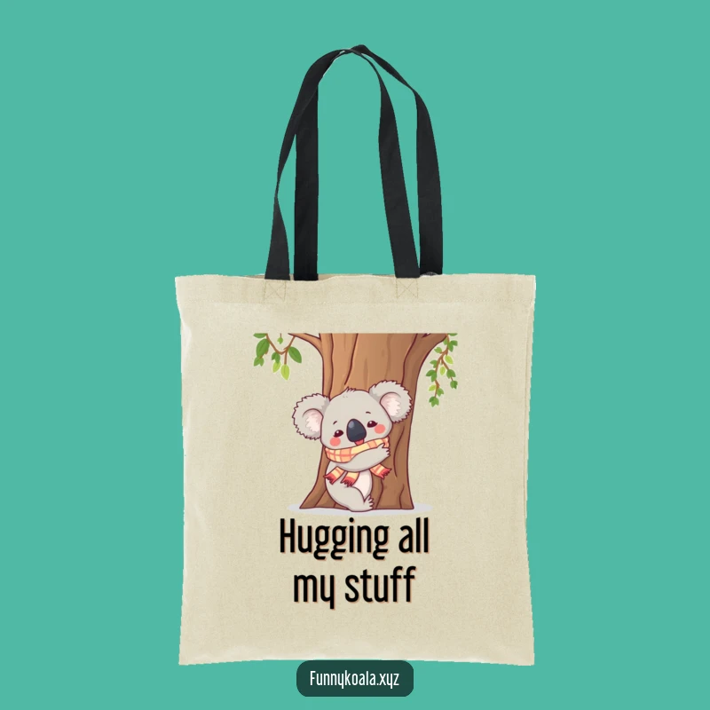 Funny Koala Tree Hugger Tote Bag: Carry Your Essentials with Charm!
